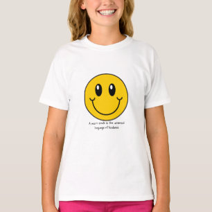 Ett varmt leende är det universella vänlighetens s t shirt