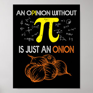 Ett yttrande utan Pi är bara en aptitlig Pi Da Poster