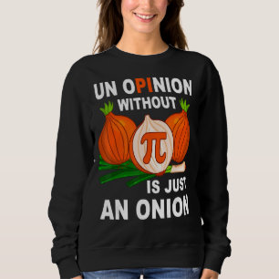 Ett yttrande utan Pi är bara en jonmattesten. T Shirt
