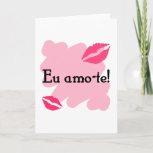 Eu amo-te - Portugisen älskar jag dig Helgkort
