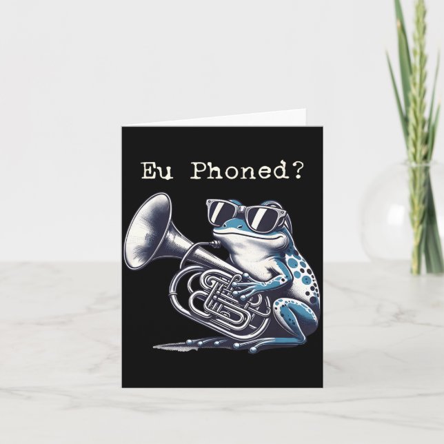 Eu Phoned Funny Euphonium Frog Music Band Pun  Kort (Framsida)