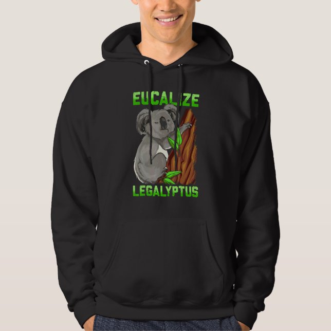 Eucalize Legalyptus Stoner Koala Bear Pun Meme Hoodie (Framsida)