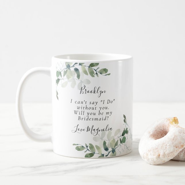 Eucalyptus blir du min Bridesmaid? Frieri Kaffemugg (Med munk)