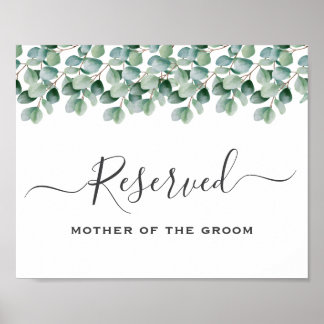 Eucalyptus Greenery Wedding reserved sign Poster