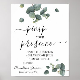 Eucalyptus Pimp your Prosecco Bröllopsduschskylt Poster