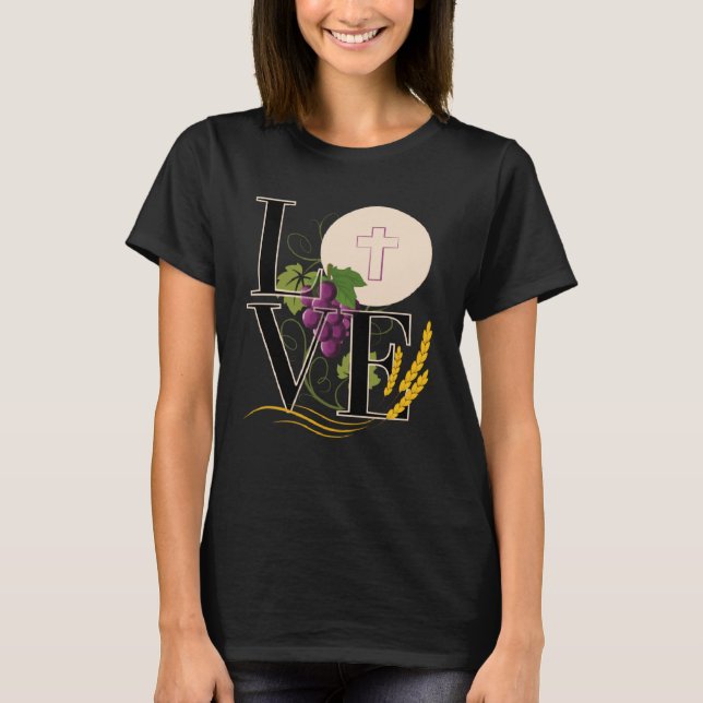 Eucharist LOVE Typography Host Wheat Grapes T Shirt (Framsida)
