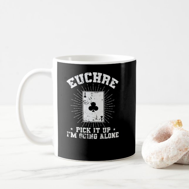 Euchre Pick it up I'm going alone Kartenspiel Kaffemugg (Med munk)