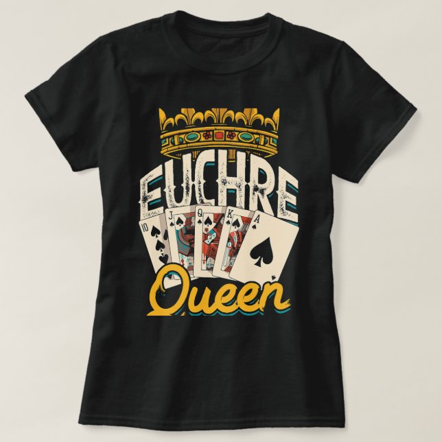 Euchre Queen Vegas Casino Poker Spades och Mahjong T Shirt (Design framsida)