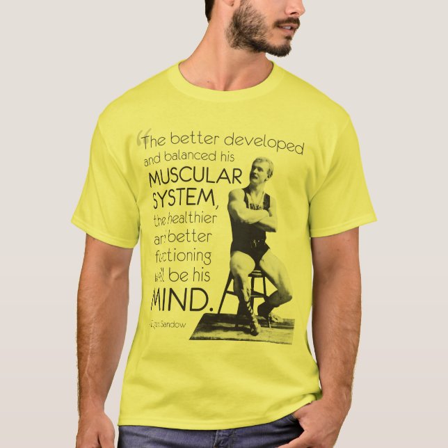 Eugen Sandow - Kroppsstyrka - sinnesstyrka T-shirt (Framsida)