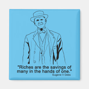 Eugene Debs citat Magnet