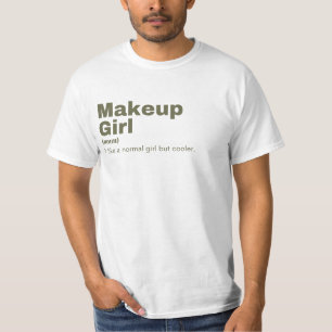 Eup Girl - Makeup T Shirt
