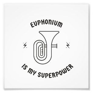 Euphonium är min supermakt fototryck