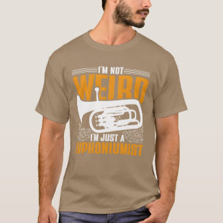 Euphonium Jag är bara en euphoniumist vän T Shirt