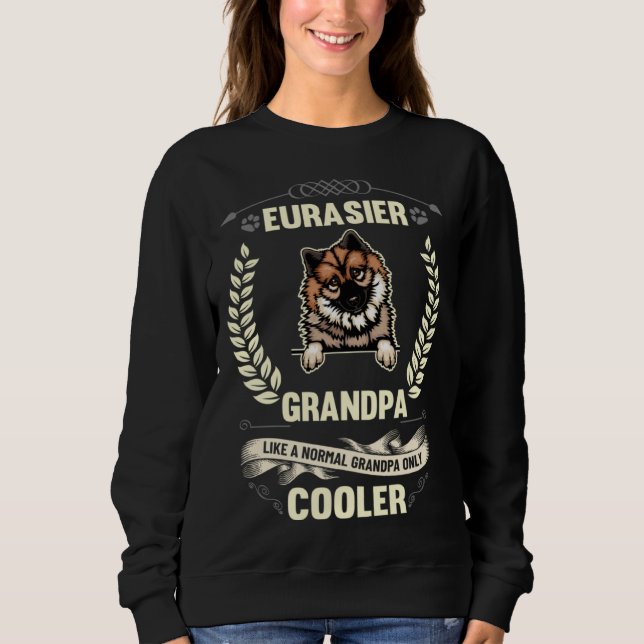 Eurasier Grandpa Like A Normal Grandpa Only Cooler T Shirt (Framsida)