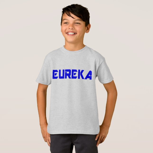 😜 Eureka-Funny Coola Exklamation Kids' underbara T-shirt (Hel framsida)