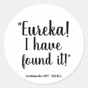 Eureka! Jag har funnit den - Archimedes Runt Klistermärke