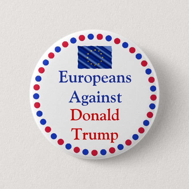 Européer mot Donald Trump Button Knapp (Framsida)