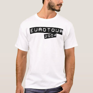 Eurotour 2004, design 2 t-shirt