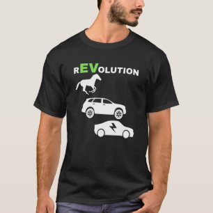 EV-Revolution, E-Cars EV Life-Funny Electric T Shirt