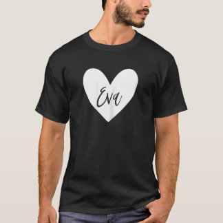 Eva Rosa Namn Hjärta Kärlek Kvinna Flicka Vän Pers T Shirt
