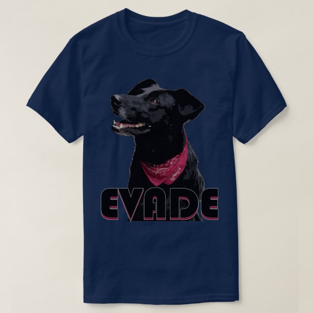 Evade Negrito Matapacos Black copmörder hund  T Shirt (Design framsida)