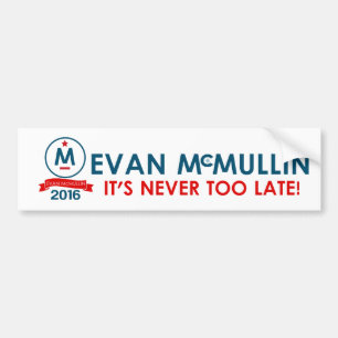 Evan McMullin - det är aldrig för sent Bildekal