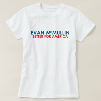Evan McMullin - förbättra för Amerika T Shirt