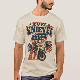 EVEL Knievel T Shirt