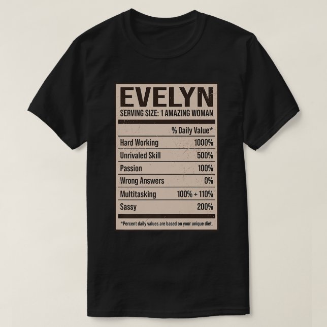 Evelyn Nutrition Facts Namn Nickname Alias Title F T Shirt (Design framsida)