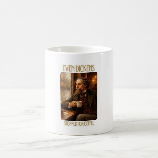 Even Dickens Stopped for Coffee - Literary Mug Kaffemugg (Center)