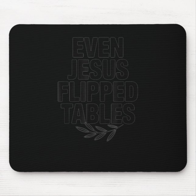 Even Jesus Flipped Tables Funny Jesus Lovers Chris Musmatta (Framsidan)