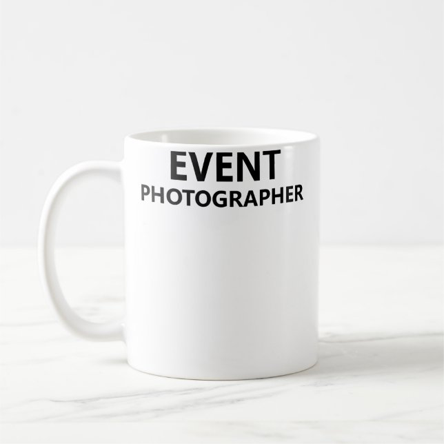 Evenemangs Fotograf Officiell Personal Jobb Anstäl Kaffemugg (Vänster)