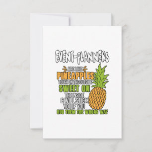 Evenemangsplanerare är som ananas. tack kort