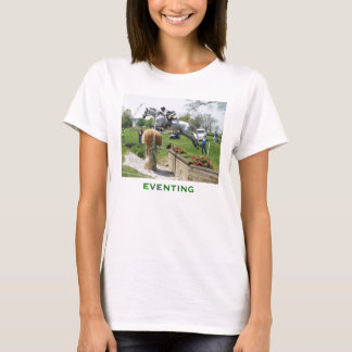 EVENTING har du vad den tar? Tee Shirt