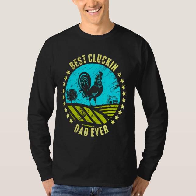 Ever Chicken Rooster Farmer   T Shirt (Framsida)