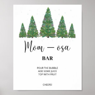 Evergreen mamma-osa pub-tecken. Winter momosa pub Poster