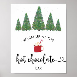 Evergreen Värm upp vid den heta chokladbaren Poster