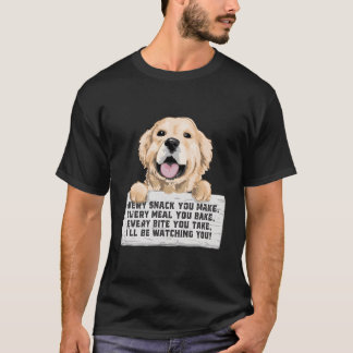 Every Bite You Take I'Ll Be Watching You Golden Re T Shirt