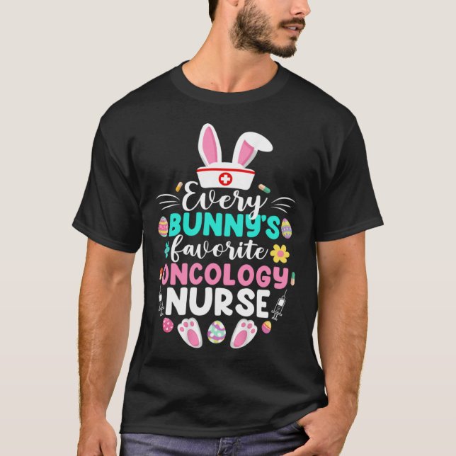 Every Bunny s Favorite Oncology Nurse  Easter Day T Shirt (Framsida)
