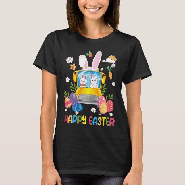 Every Bunny s Favorite School Bus Driver Happy Eas T Shirt (Framsida)
