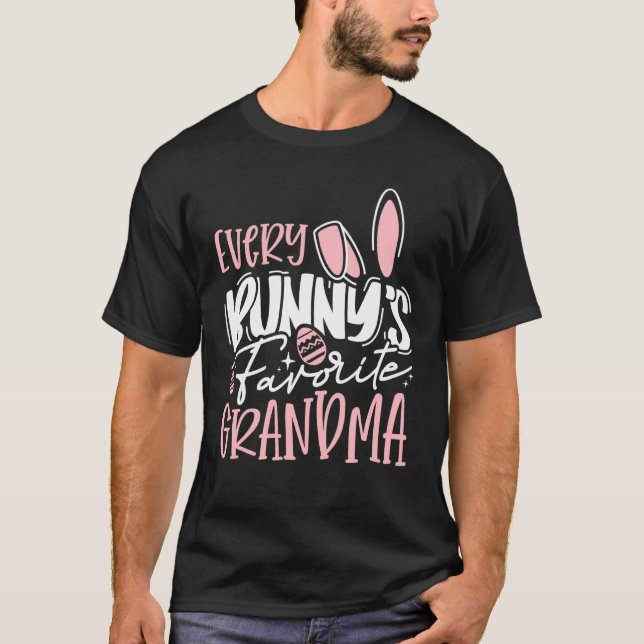 Every Bunny's Favorite Grandma Family Bunny Easter T Shirt (Framsida)