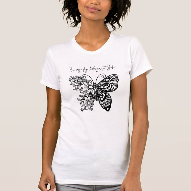 Every day belongs to Yah T-Shirt (Framsida)