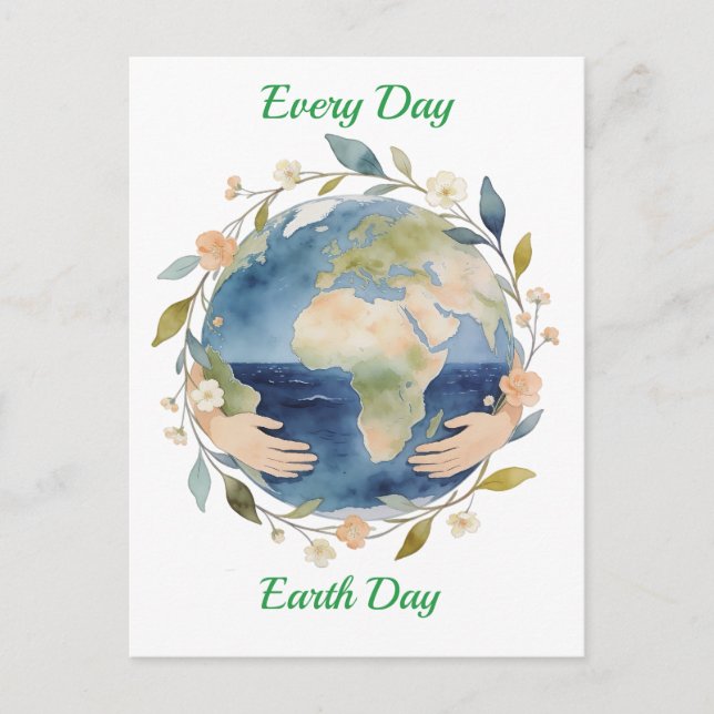 Every Day Earth Day Floral Globe With Hands Helg Vykort (Framsida)