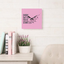 Every Day Is A Fresh Start Wall Clock Fyrkantig Klocka