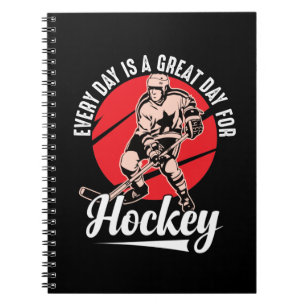 Every Day Is A Great Day For Hockey Anteckningsbok