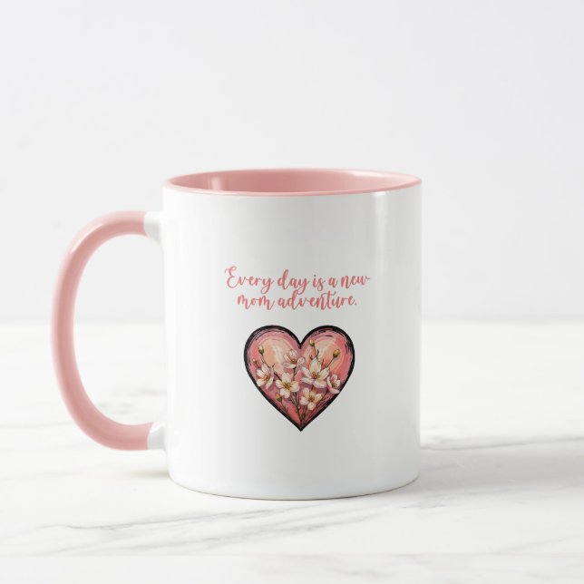Every Day Is A New Mom Adventure Design Mugg (Vänster)