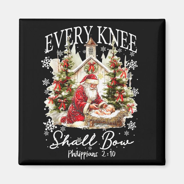 Every Knee Shall Bow Santa Christmas Nativity Scen Magnet (Framsidan)