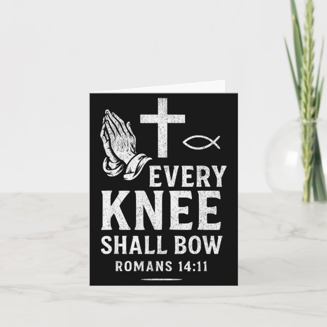 Every Knee Shall Fall Romans 14_11  Kort (Framsida)
