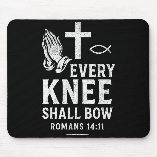 Every Knee Shall Fall Romans 14_11  Musmatta (Framsidan)