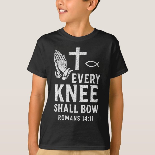 Every Knee Shall Fall Romans 14_11  T Shirt (Framsida)